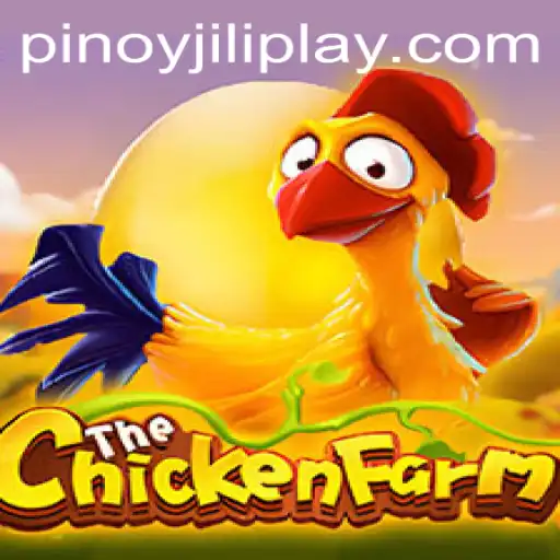 Exploring the Dynamic World of ChickenFarm: The Latest from Jiliplay Gaming
