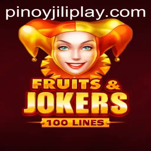 FruitsAndJokers100: An Exhilarating Gaming Experience with Jiliplay Gaming