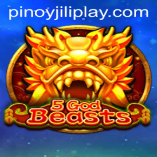 Exploring 5GodBeasts: The Latest Sensation by Jiliplay Gaming