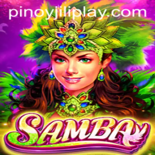 Exploring the Thrilling World of Samba by Jiliplay Gaming