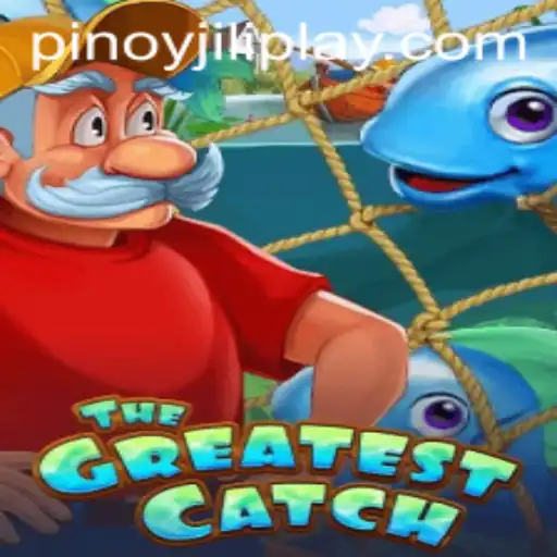 TheGreatestCatch: A Dive into Jiliplay Gaming's Latest Sensation